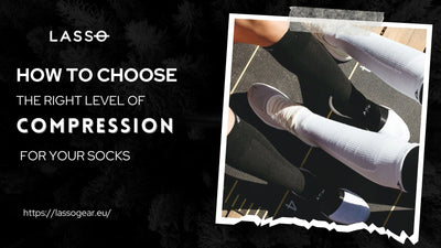How To Choose The Right Level Of Compression For Your Socks