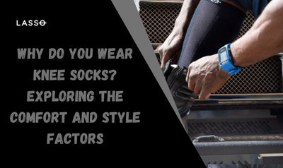 Why do you wear knee socks? Exploring the Comfort and Style Factors